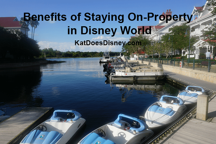 Benefits of Staying OnProperty at Disney World Kat Does Disney