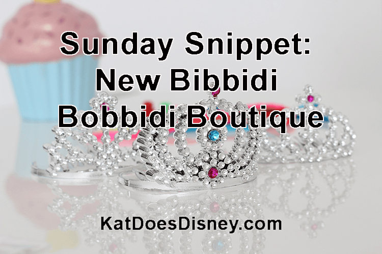 New Bibbidi Bobbidi Boutique