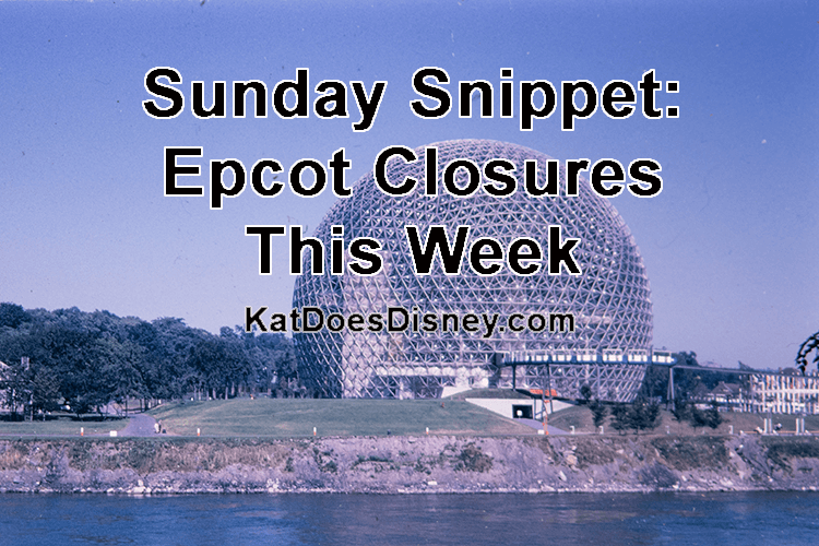 Epcot Closures This Week