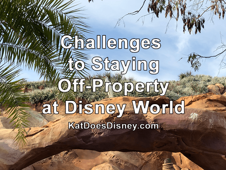 Challenges Off-Property Disney