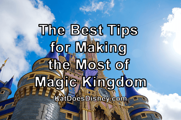 Best Tips Magic Kingdom